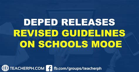 Deped Releases Revised Guidelines on Schools MOOE.
